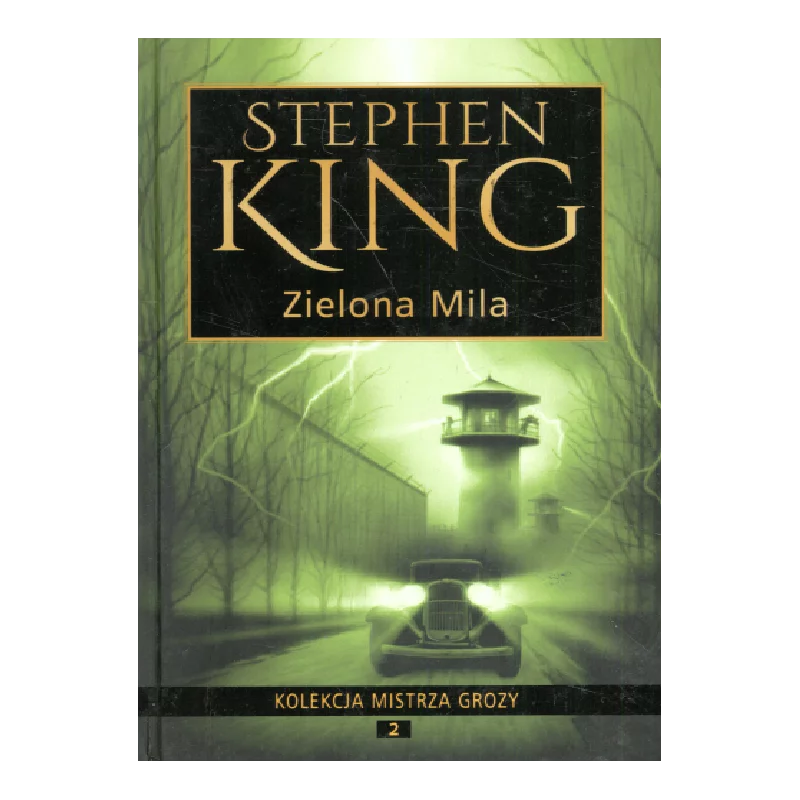 ZIELONA MILA Stephen King - Prószyński