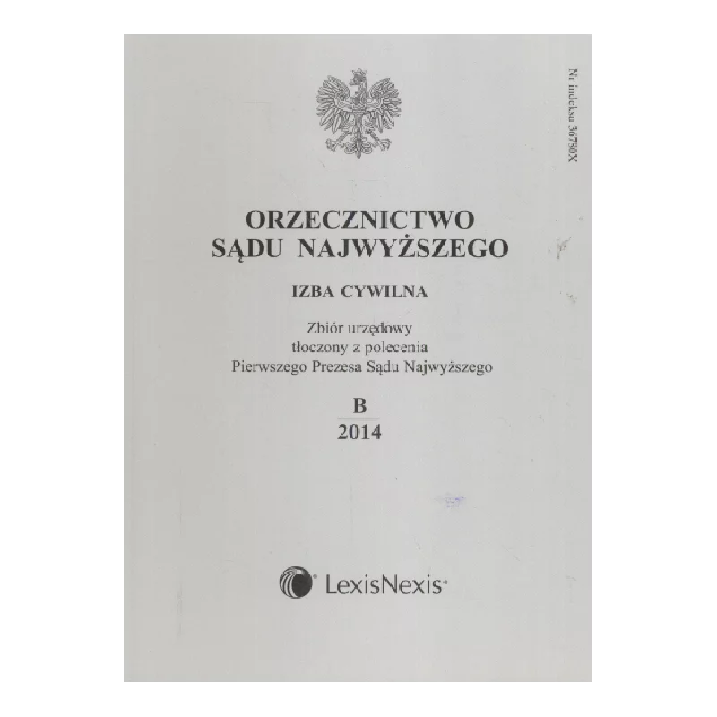 ORZECZNICTWO SĄDU NAJWYŻSZEGO IZBA CYWILNA 6/2014 - LexisNexis