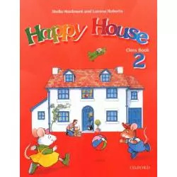 HAPPY HOUSE 2 Stella Maidment, Lorena Roberts - Oxford University Press
