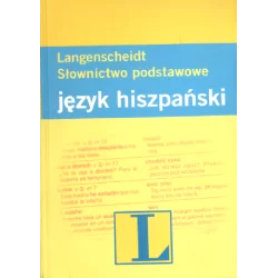 SŁOWNICTWO PODSTAWOWE JĘZYK HISZPAŃSKI Patricia Sorin, Elena Martinez, Angelika Kleffel - Langenscheidt