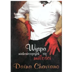 WYSPA NIEKOŃCZĄCYCH SIĘ MIŁOŚCI Daina Chaviano - Muza