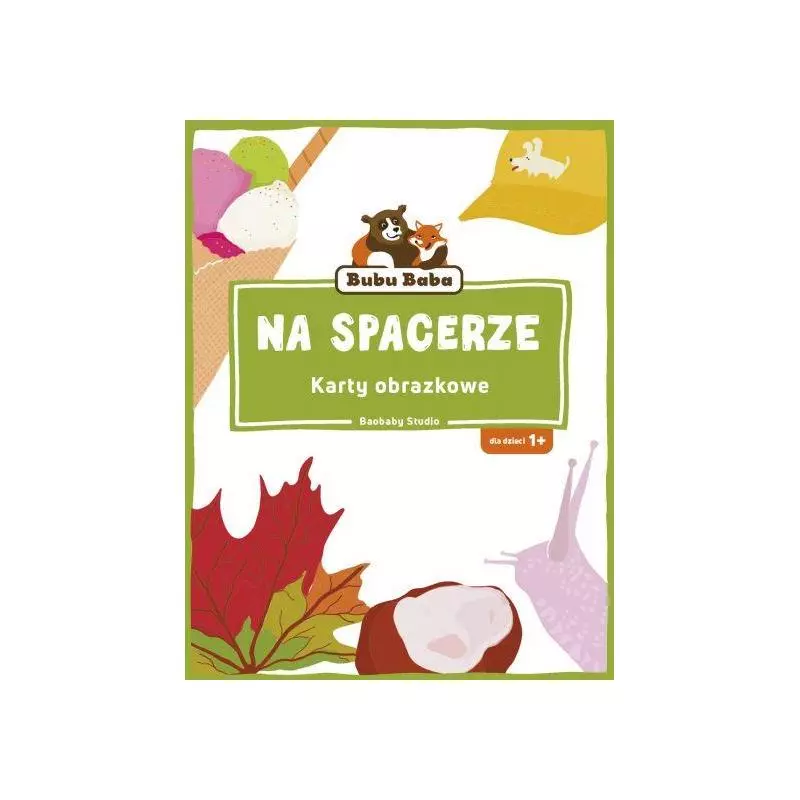 NA SPACERZE KARTY OBRAZKOWE BUBU BABA 1+ - Olesiejuk