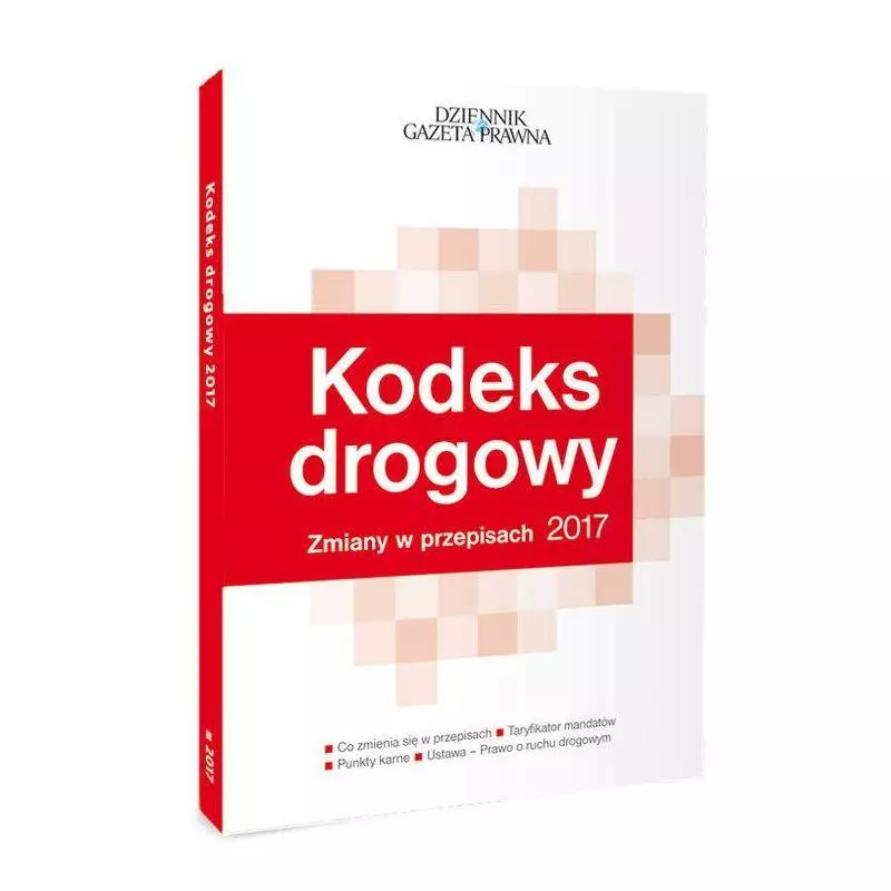 KODEKS DROGOWY ZMIANY W PRZEPISACH 2017 Damian Michalczuk - Infor