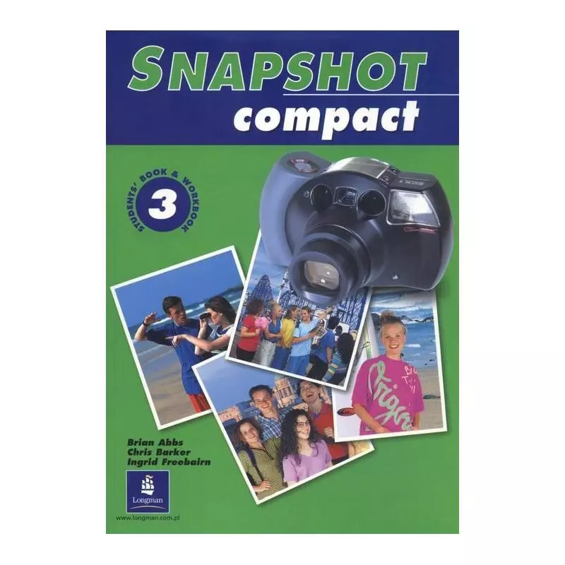 SNAPSHOT COMPACT 3 STUDENTS BOOK WORKBOOK Chris Barker, Brian Abbs, Ingrid Freebairn - Longman