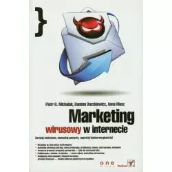 MARKETING WIRUSOWY W INTERNECIE Piotr R. Michalak - Helion