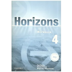 HORIZONS 4 ĆWICZENIA Paul Radley, Daniela Simons, Colin Campbell - Oxford