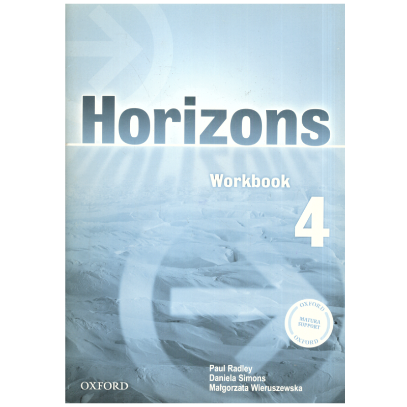 HORIZONS 4 ĆWICZENIA PAUL RADLEY, DANIELA SIMONS, COLIN CAMPBELL