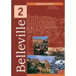 BELLEVILLE 2 PODRĘCZNIK Thierry Gallier, Odile Grand-Clement - Cle International