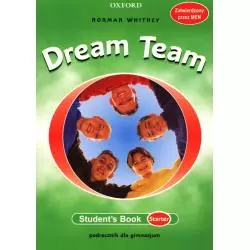 DREAM TEAM STARTER STUDENTS BOOK Whitney Norman - Oxford University Press