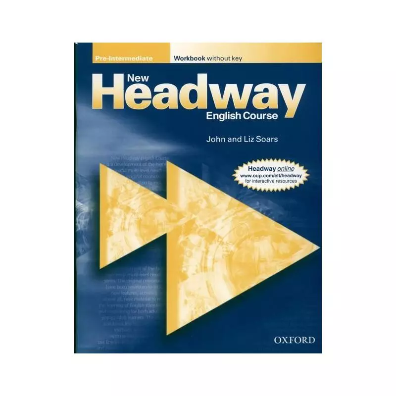 NEW HEADWAY PRE-INTERMEDIATE WORKBOOK WITHOUT KEY Liz Soars, John Soars - Oxford