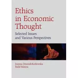 ETHICS IN ECONOMIC THOUGHT Rafał Matera, Joanna Dzionek-Kozłowska - Wydawnictwo Uniwersytetu Łódzkiego