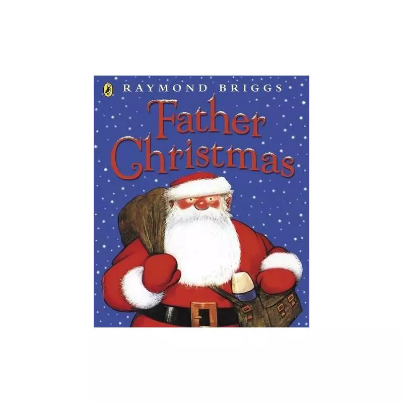 FATHER CHRISTMAS Raymond Briggs - Penguin Books