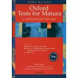 OXFORD TESTS FOR MATURA Z INTELIGENTNYM KLUCZEM I PŁYTĄ CD Kathy Gude, Danuca Gryca, Roemary Nixon - Oxford University Press
