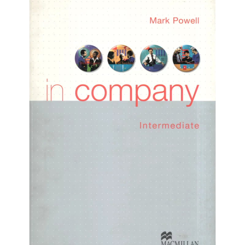 IN COMPANY INTERMEDIATE Mark Powell - Macmillan