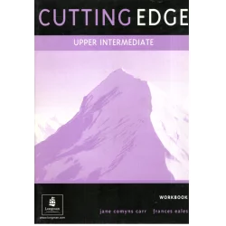 CUTTING EDGE UPPER-INTERMEDIATE ĆWICZENIA Jane Camyns Carr, Frances Eales - Longman