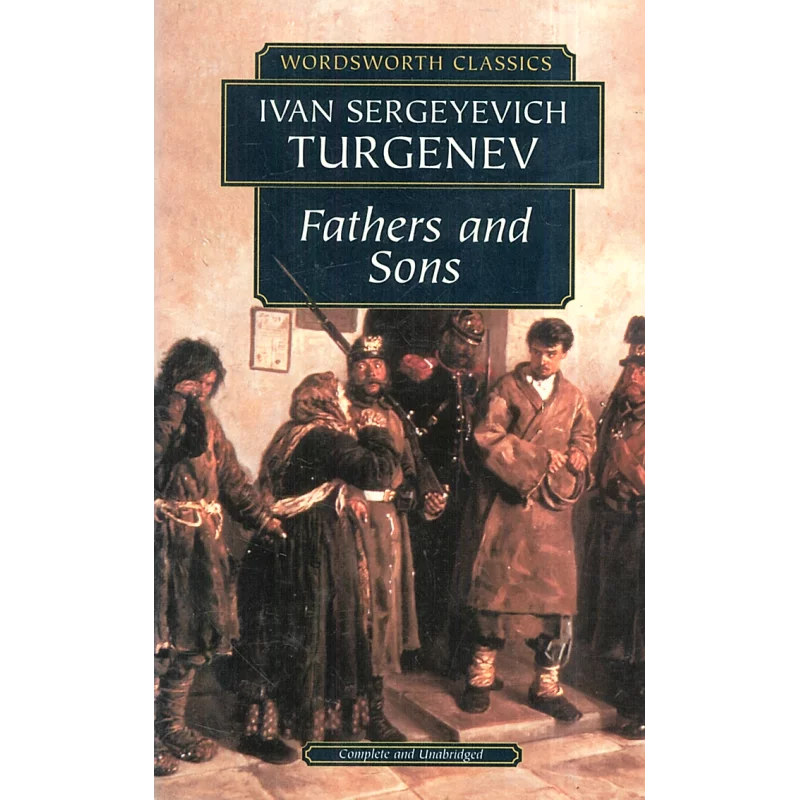 FATHER AND SONS Ivan Sergeyevich Turgenev - Penguin Books