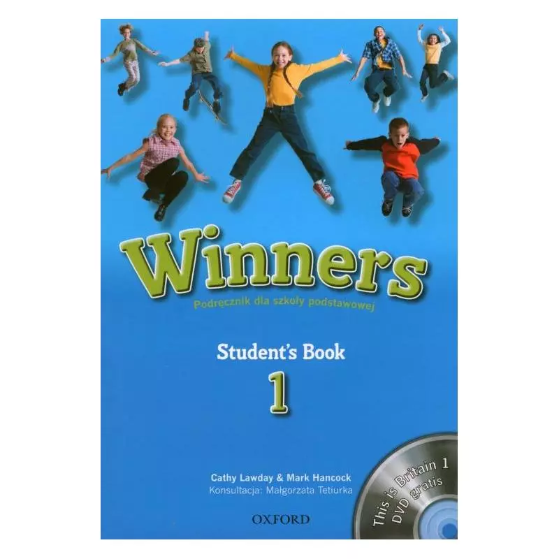 WINNERS 1 PODRĘCZNIK + DVD Cathy Lawday, Mark Hancock - Oxford University Press