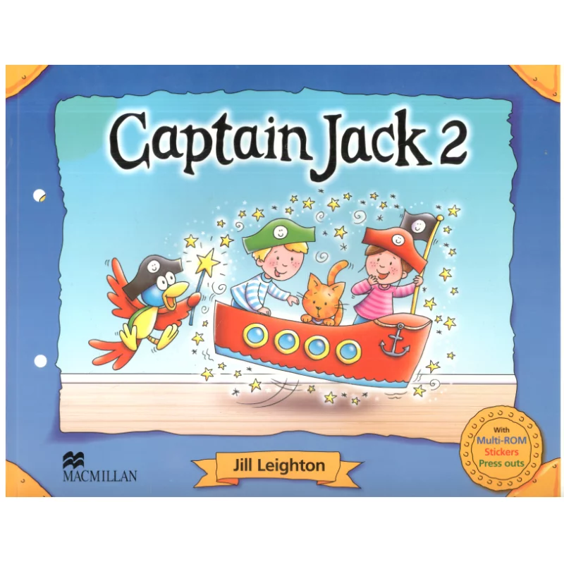 CAPTAIN JACK 2 PUPILS BOOK PACK Jill Leighton - Macmillan
