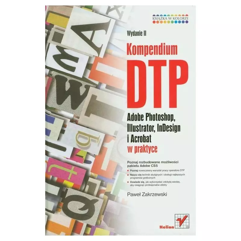 KOMPENDIUM DTP Paweł Zakrzewski - Helion KOMPENDIUM DTP Paweł Zakrzewski - Helion