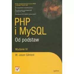 PHP IMYSQL OD PODSTAW Jason W. Gilmore - Helion