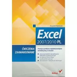 EXCEL 2007/2010 PL ĆWICZENIA ZAAWANSOWANE Krzysztof Masłowski - Helion
