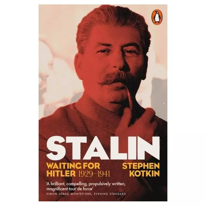 STALIN WAITING FOR HITLER 1929-1941 Stephen Kotkin - Penguin Books