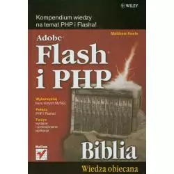 ADOBE FLASH I PHP BIBLIA Matthew Keefe - Helion