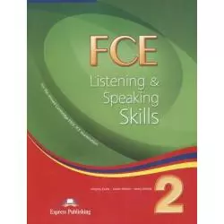 FCE LISTENING AND SPEAKING SKILLS SB NEW Virginia Evans, James Milton - Express Publishing