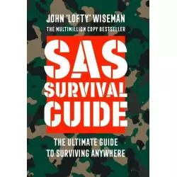 SAS SURVIVAL GUIDE John Wiseman - HarperCollins
