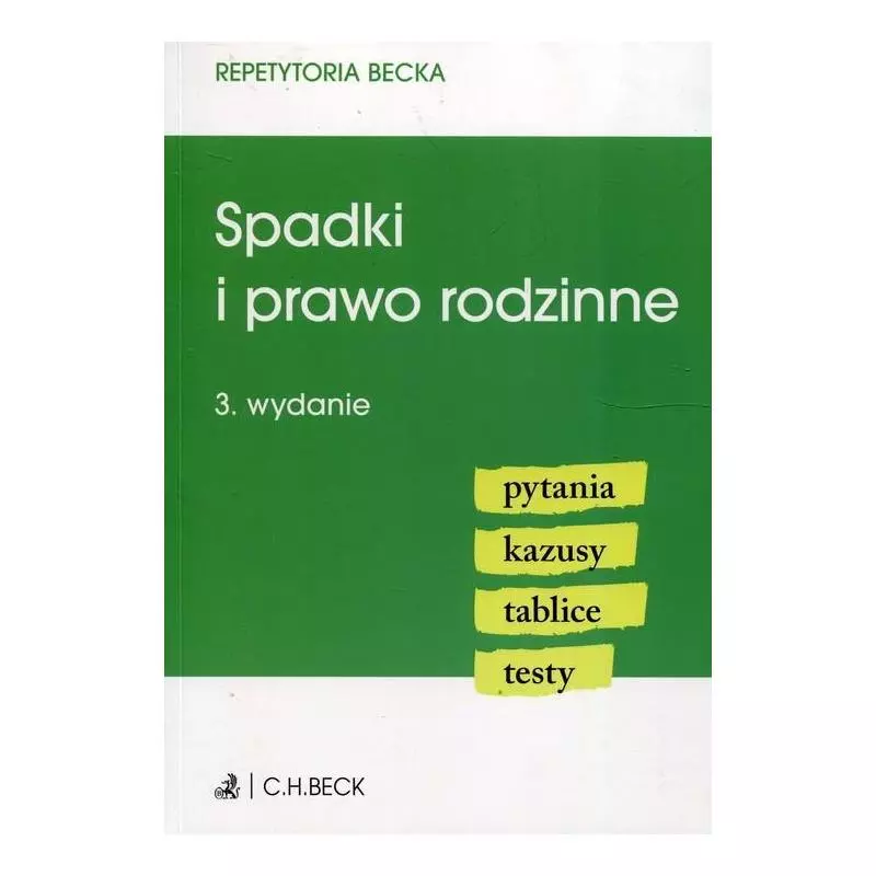 SPADKI I PRAWO RODZINNE Joanna Ablewicz - C.H.Beck