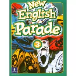 NEW ENGLISH PARADE 3 PODRĘCZNIK Mario Herrera, Theresa Zanatta - Pearson