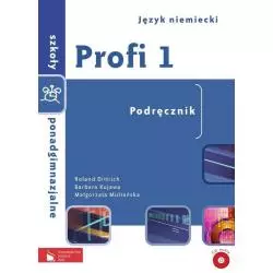 PROFI 1 PODRĘCZNIK SZKOŁA PONADGIMNAZJALNA Roland Dittrich, Barbara Kujawa, Małgorzata Multańska - PWN