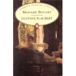 MADAME BOVARY Gustave Flaubert - Penguin Books