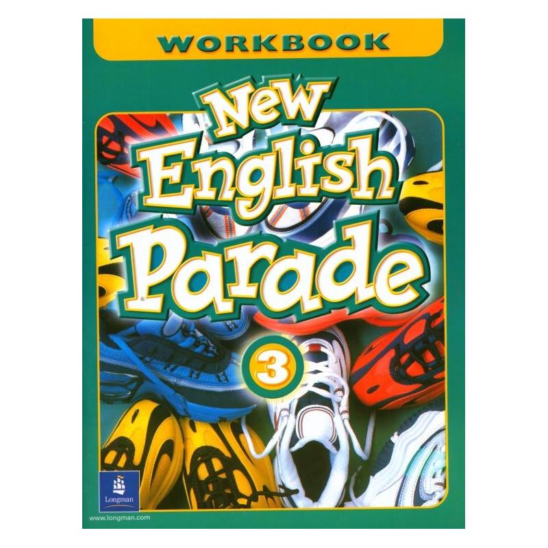 NEW ENGLISH PARADE 3 ĆWICZENIA MARIO HERRERA, DIANE PINKLEY