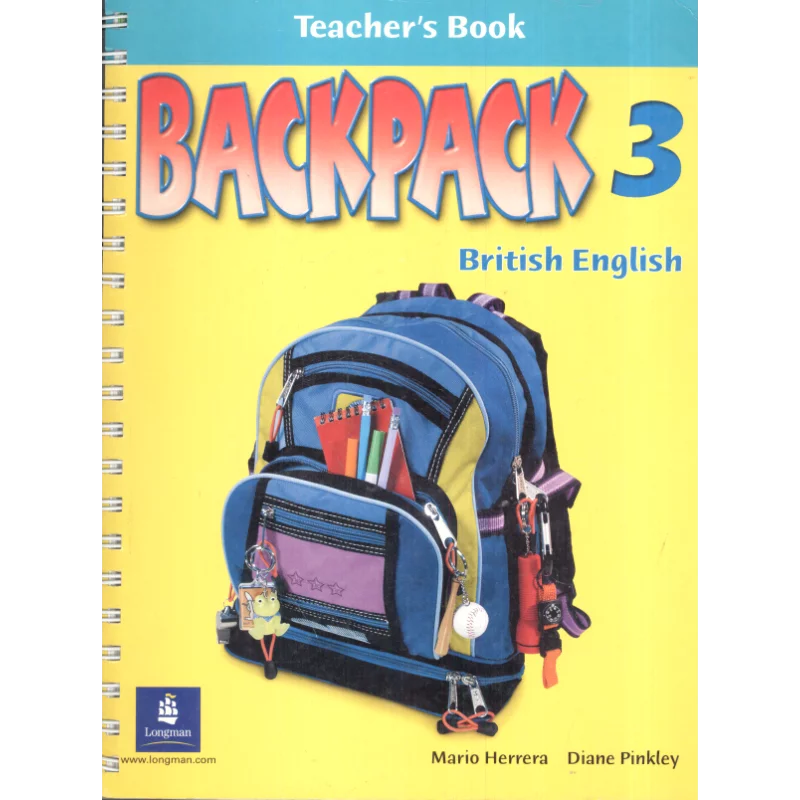 BACKPACK 3 KSIĄŻKA NAUCZYCIELA Mario Herrera, Diane Pinkley - Longman