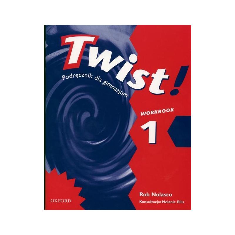 TWIST 1 ĆWICZENIA ROB NOLASCO