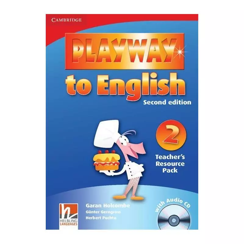 PLAYWAY TO ENGLISH 2 TEACHERS RESOURCE PACK + CD Herbert Puchta, Garan Holcombe, Günter Gerngross - Cambridge University Press