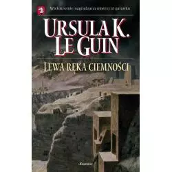 LEWA RĘKA CIEMNOŚCI Ursula K. Le Guin - Książnica