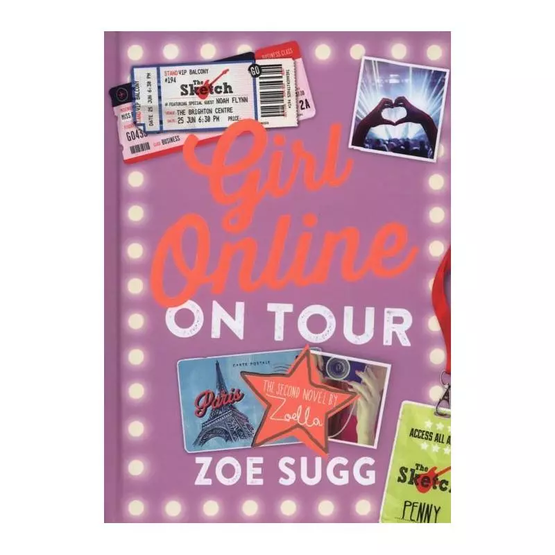 GIRL ONLINE ON TOUR Zoe Sugg - Puffin Books