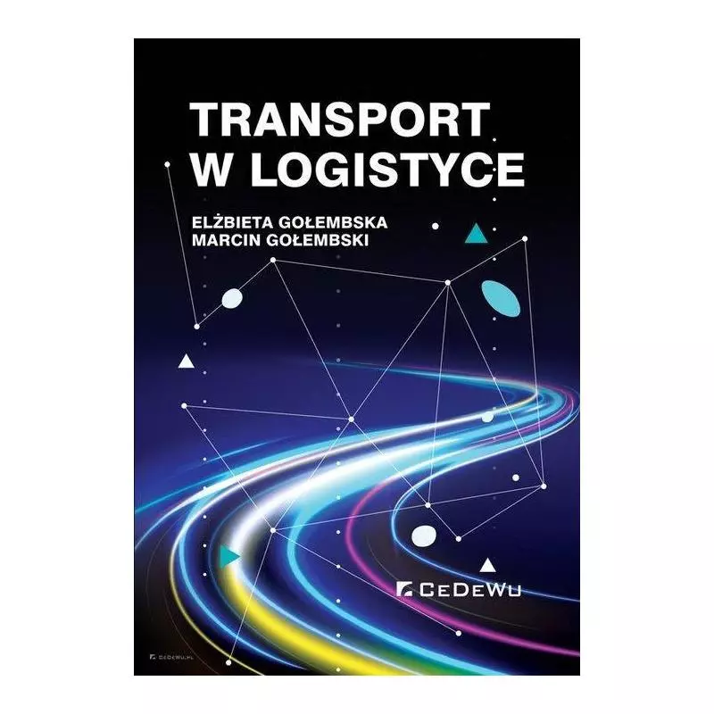 TRANSPORT W LOGISTYCE Elżbieta Gołembska - CEDEWU