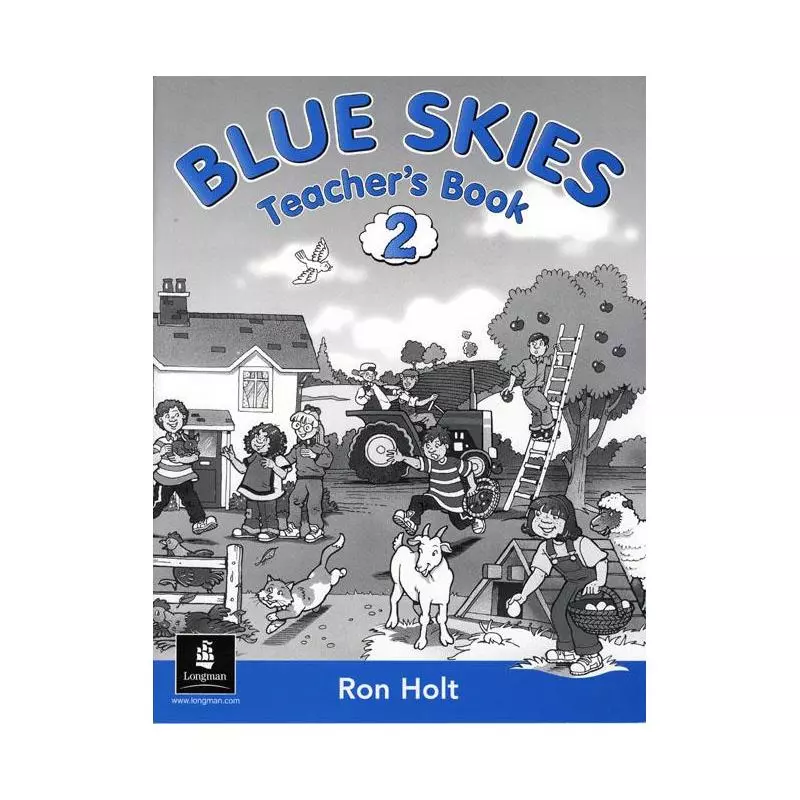 BLUE SKIES 2 KSIĄŻKA NAUCZYCIELA Ron Holt - Pearson