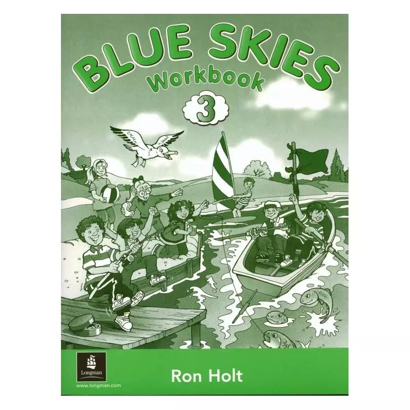 BLUE SKIES 3 ĆWICZENIA Rob Holt - Pearson