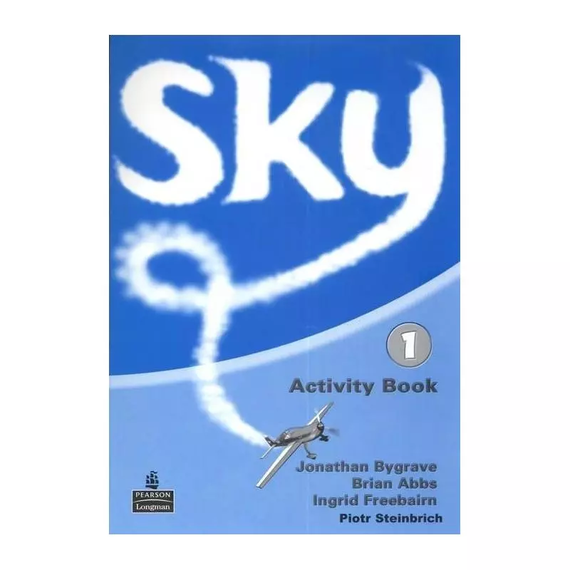 SKY 1 ĆWICZENIA + CD Brian Abbs, Ingrid Freebairn, Jonathan Bygrave - Pearson