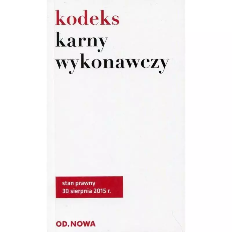 KODEKS KARNY WYKONAWCZY - od.nowa