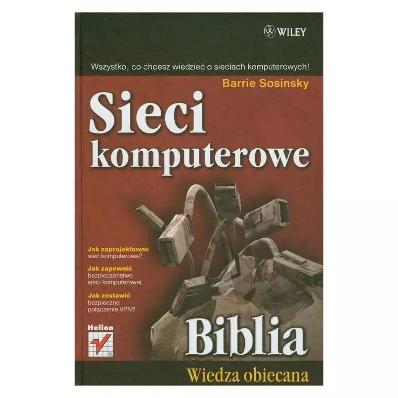SIECI KOMPUTEROWE BIBLIA Barrie Sosinsky - Helion