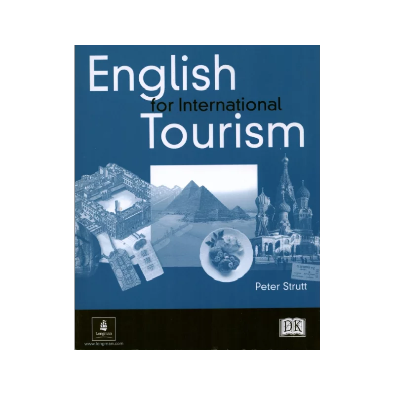 ENGLISH FOR INTERNATIONAL TOURISM ĆWICZENIA Peter Strutt - Pearson