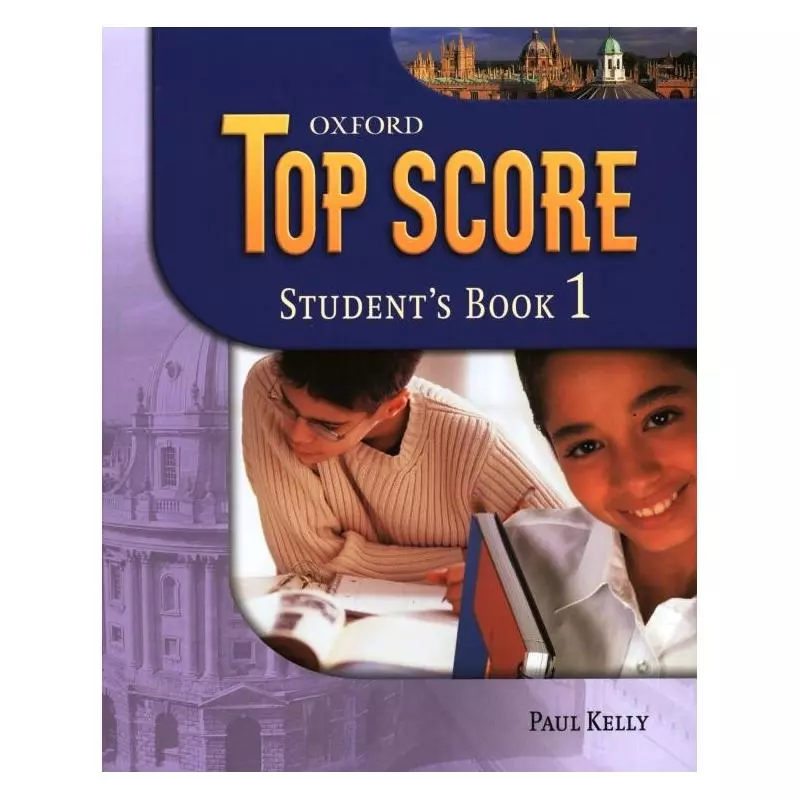 TOP SCORE 1 Paul Kelly - Oxford University Press