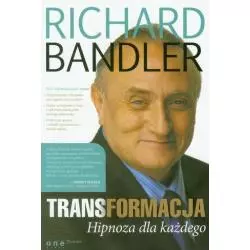 TRANSFORMACJA Richard Bandler - One Press