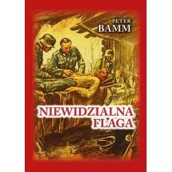NIEWIDZIALNA FLAGA Peter Bamm - Fundacja Historia PL