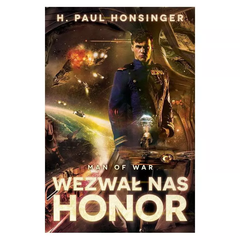 MAN OF WAR WEZWAŁ NAS HONOR H. Paul Honsinger - Drageus